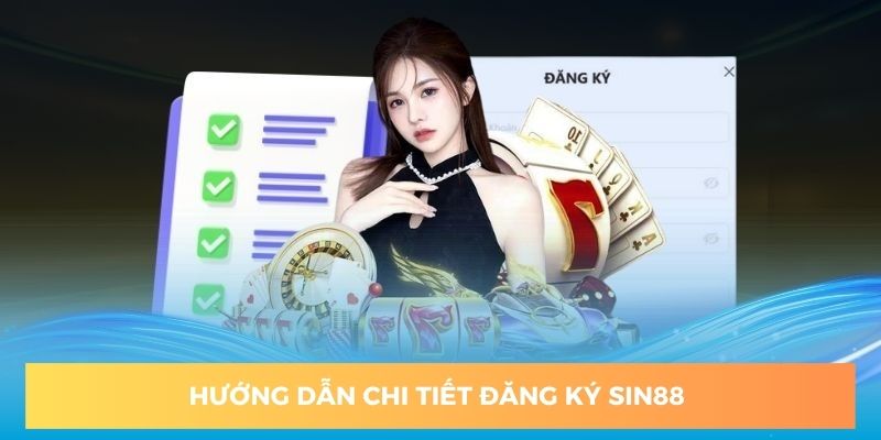 Thao tác đăng ký sin88 cực nhanh lại dễ dàng 